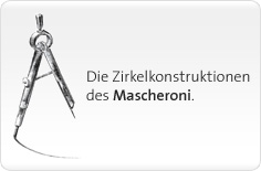 Die Zirkelkonstruktionen des Mascheroni.